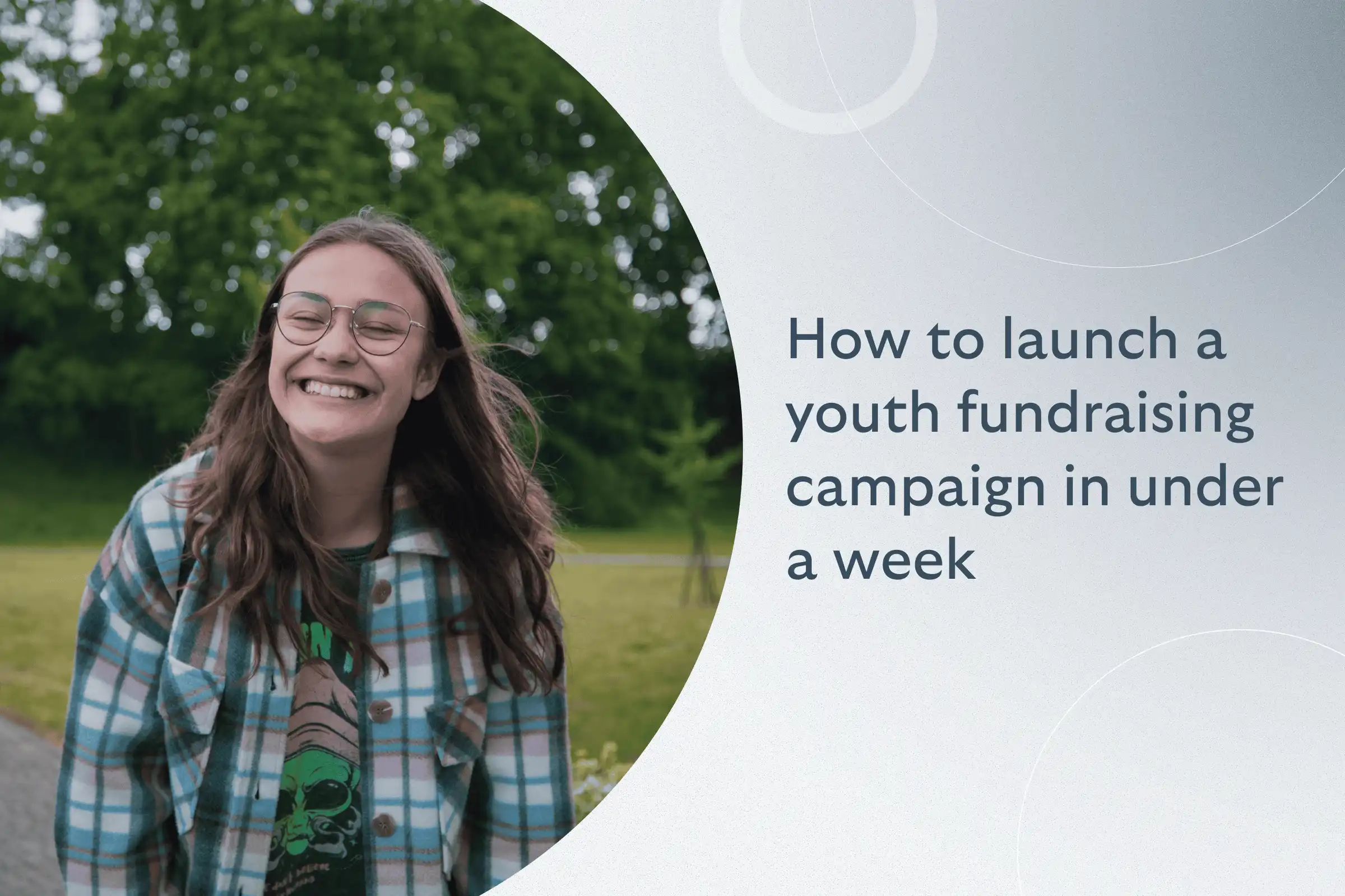 Youth fundraising campaign feature image — how to launch in under a week