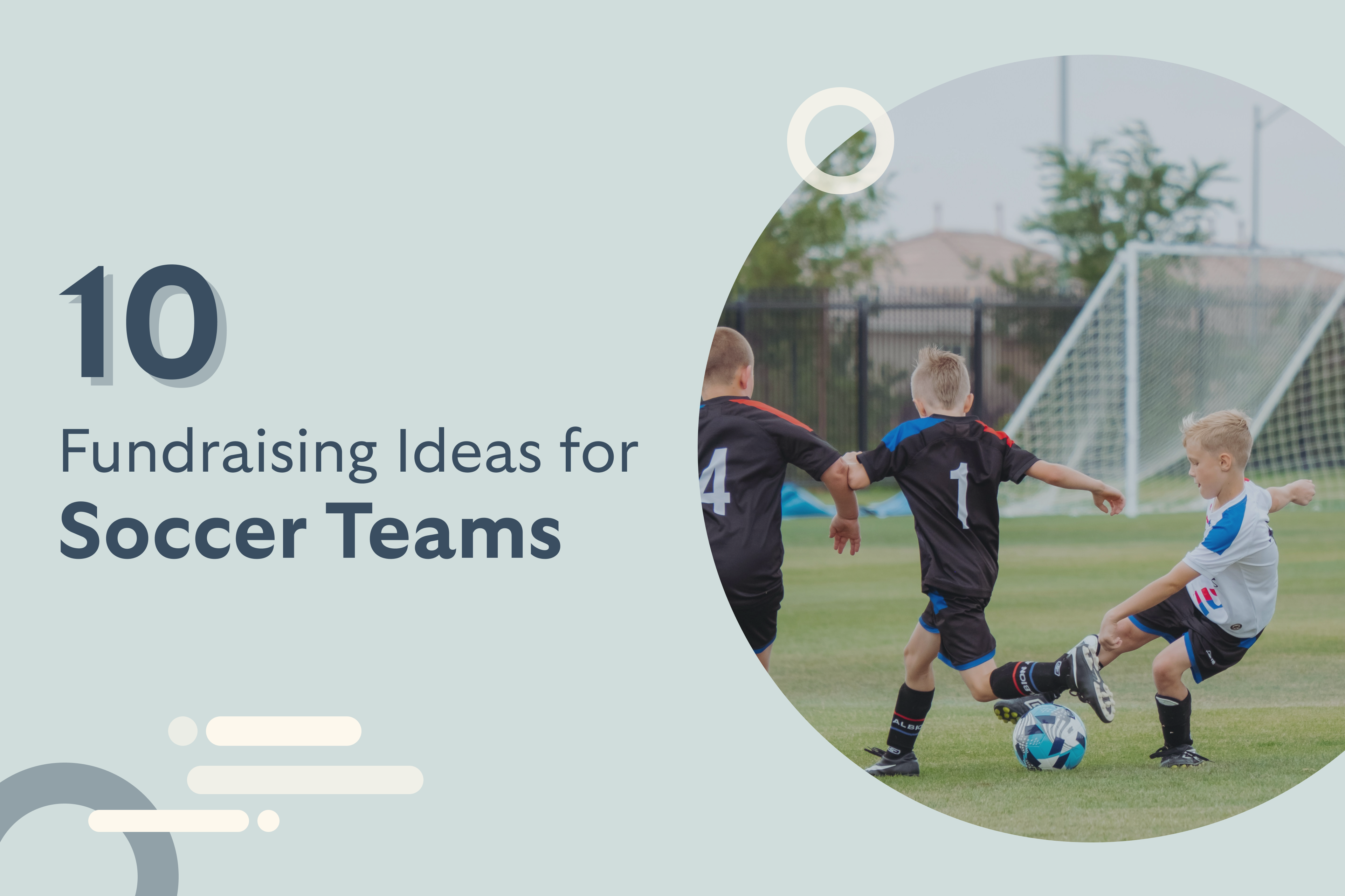 10 Fundraising Ideas for Soccer Teams