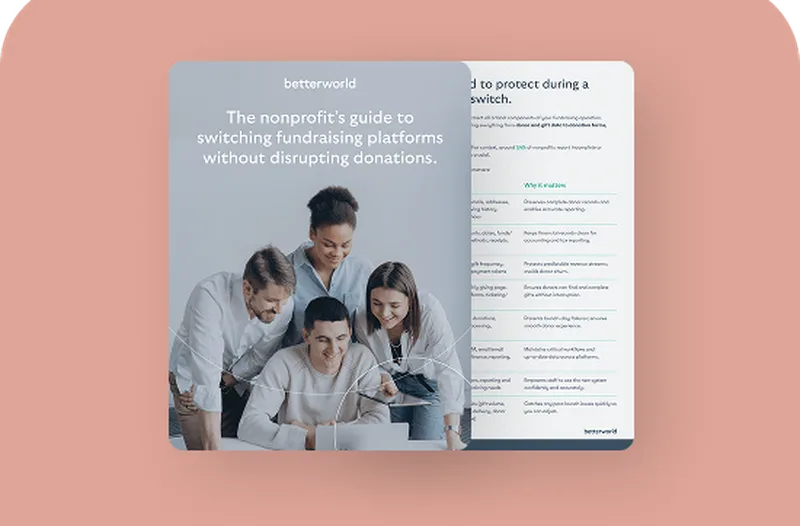 The Nonprofit's Guide to Switching Fundraising Platforms Without Disrupting Donations