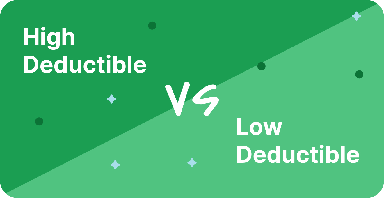 High Deductible vs Low Deductible Plan Which Should You Choose?