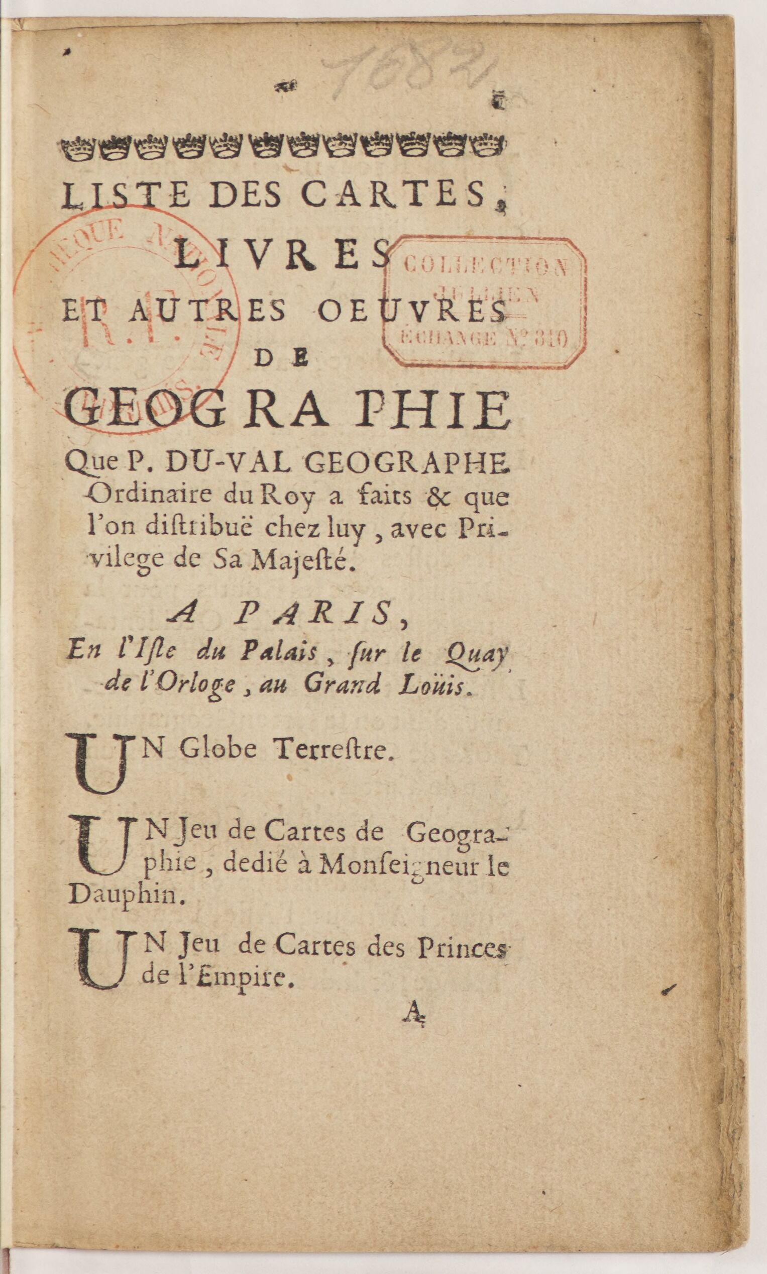 First page of Pierre Duval, Liste des cartes, livres et autres œuvres de géographique (Paris, 1682)