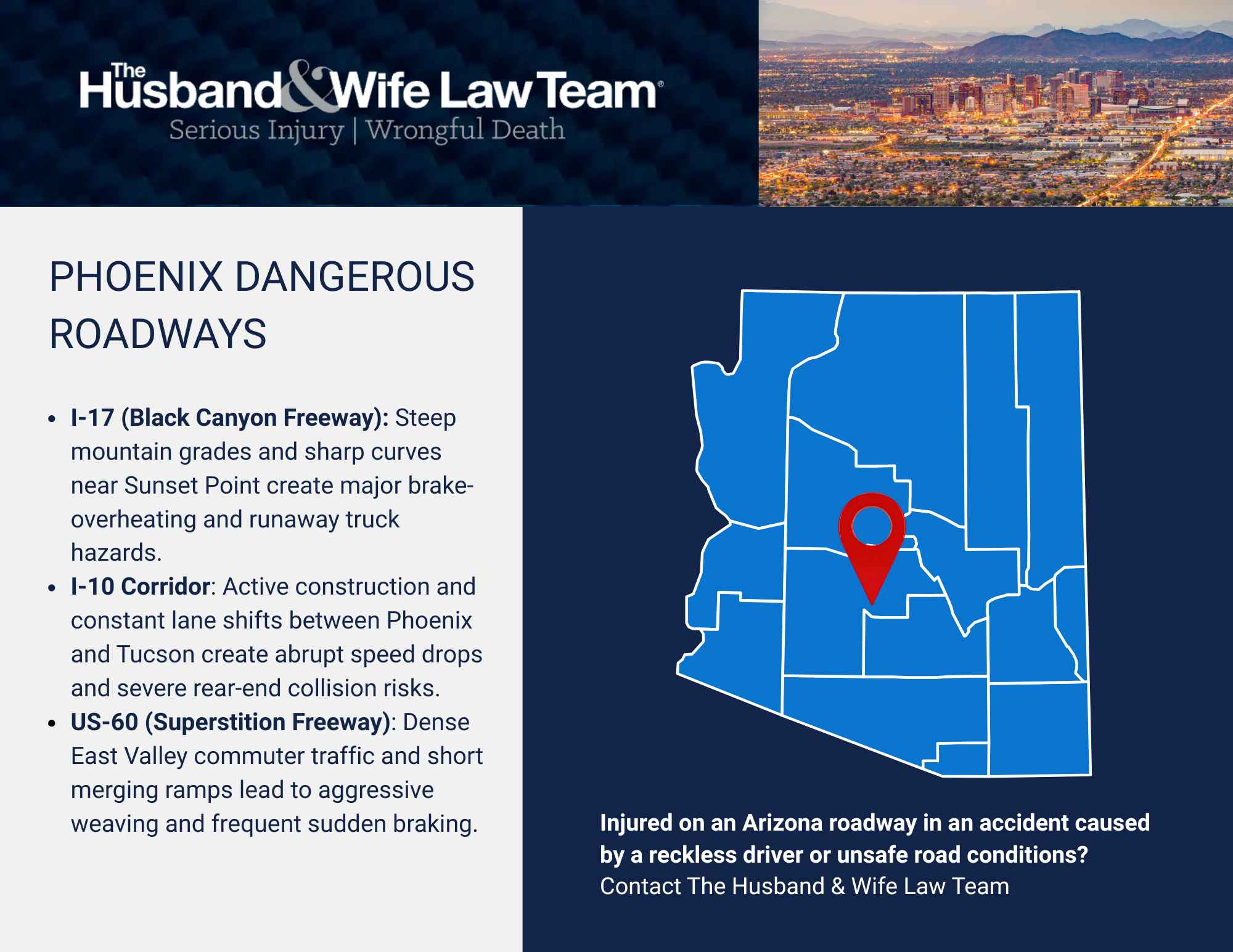 Phoenix dangerous roadways info with map; hazards on I-17, I-10, US-60 highlighted