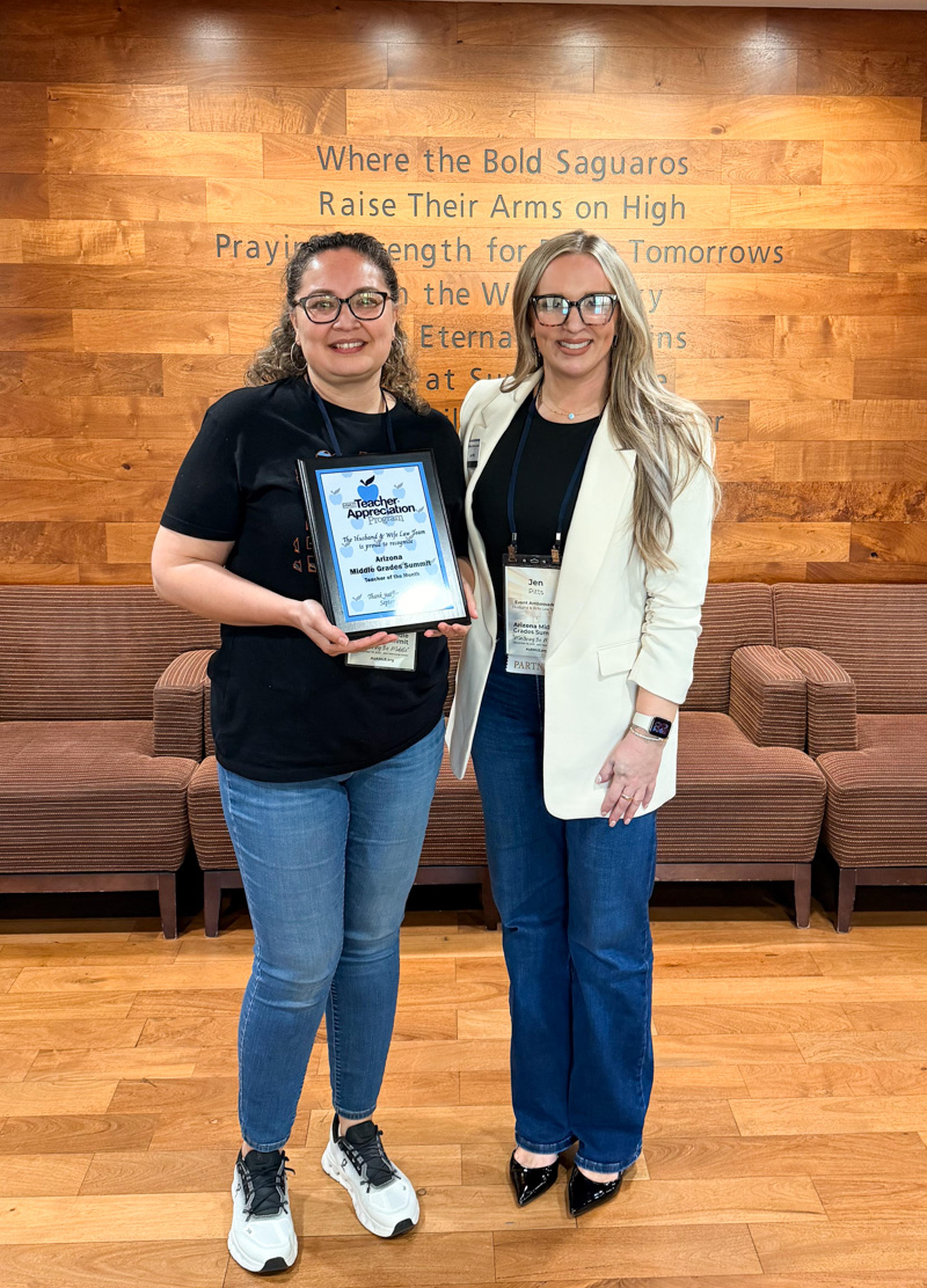 A well-deserved moment in the spotlight as Ms. Lozano received a Teacher Appreciation certificate from the Husband & Wife Law Team at the Arizona Middle Grades Summit.at Arizona State University.