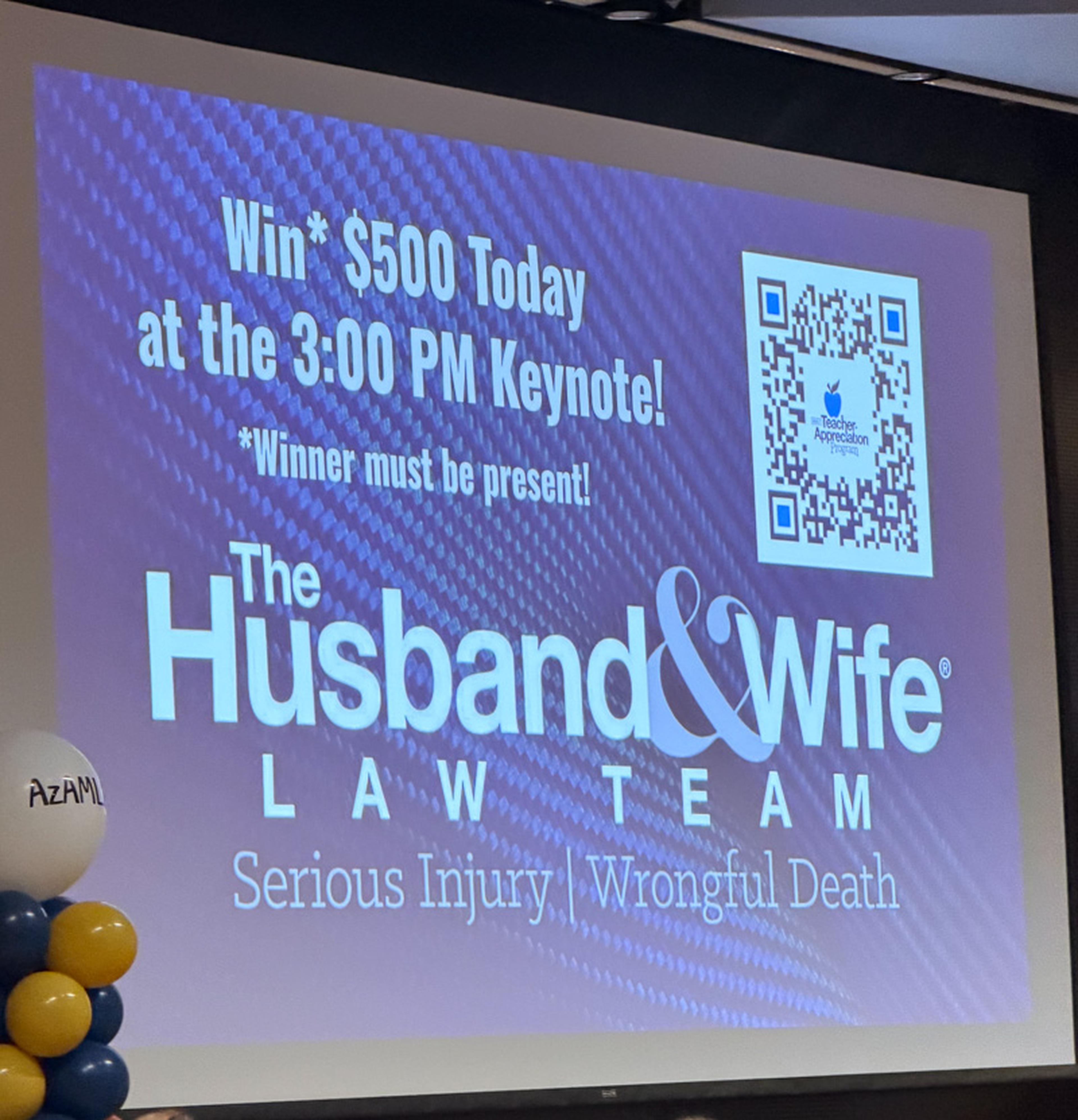 Attendees had the chance to win $500 during the Arizona Middle Grades Summit, courtesy of the Husband & Wife Law Team, while learning and connecting with fellow educators.
