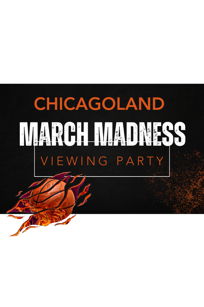 Chicagoland March Madness