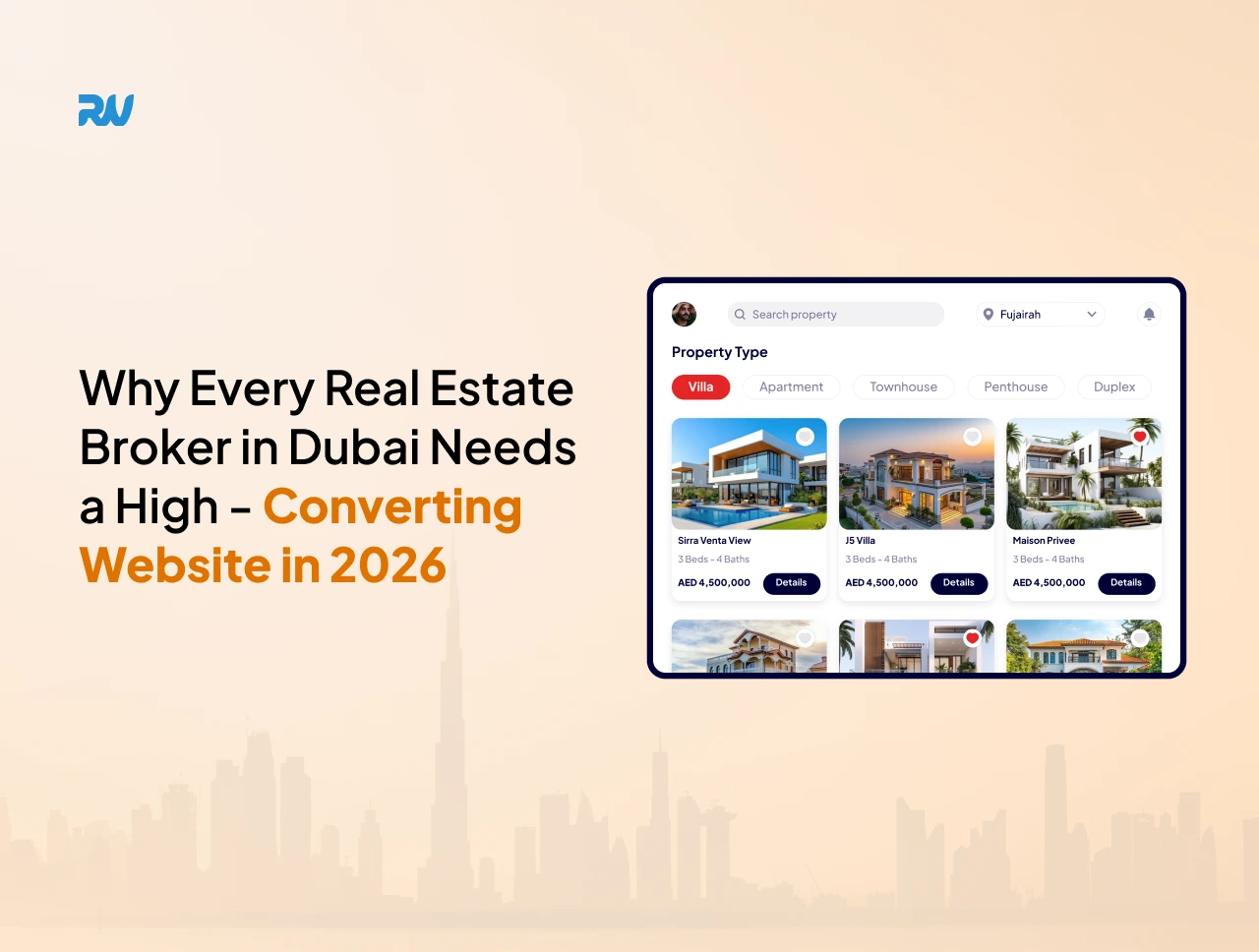 Why Every Real Estate Broker in Dubai Needs a High Converting Website in 2026