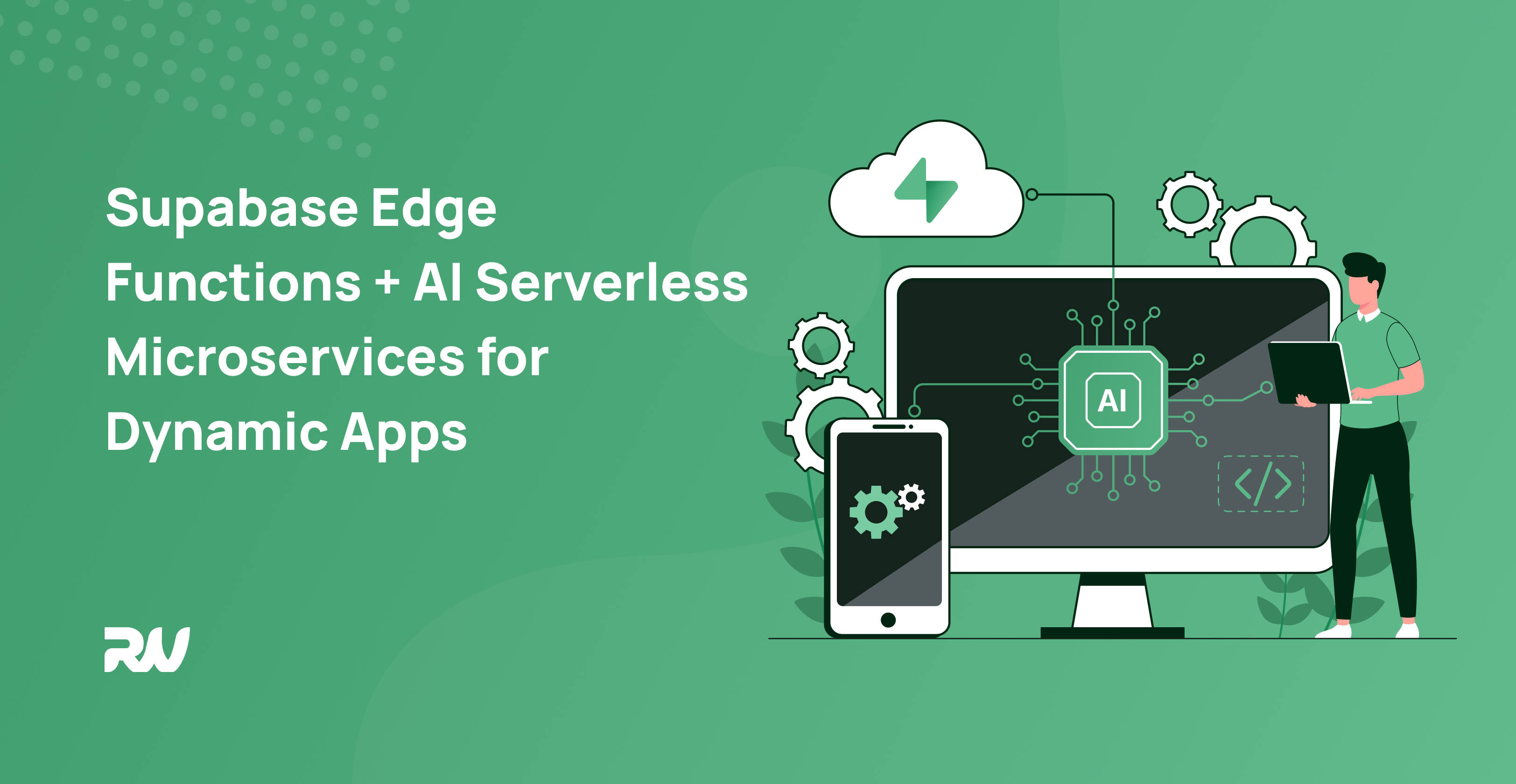 supabase-edge-functions-ai-serverless-microservices-for-dynamic-apps-min