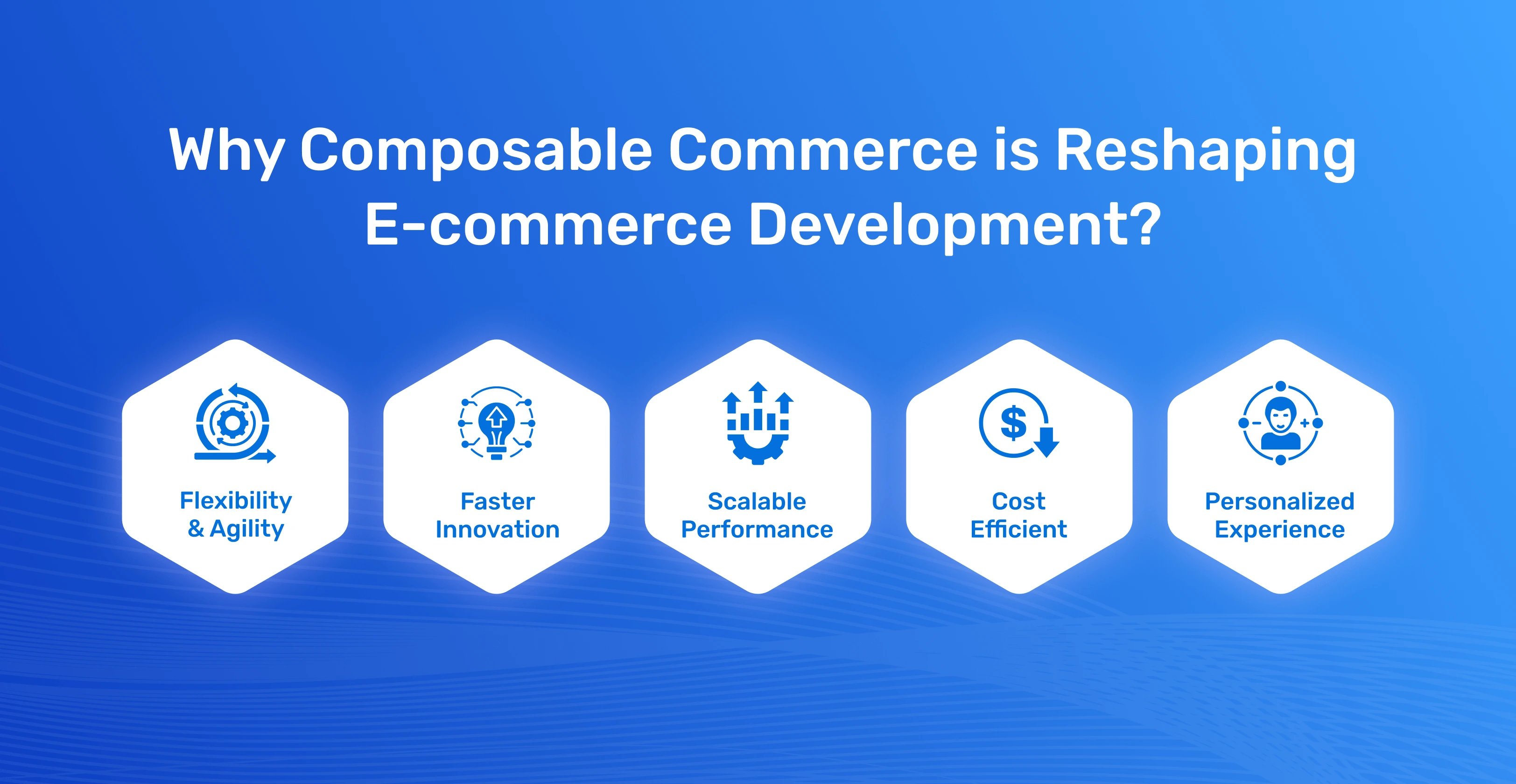 why composable commerce is reshaping ecommerce development