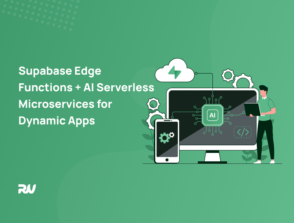 Supabase Edge Functions + AI Serverless Microservices for Dynamic Apps