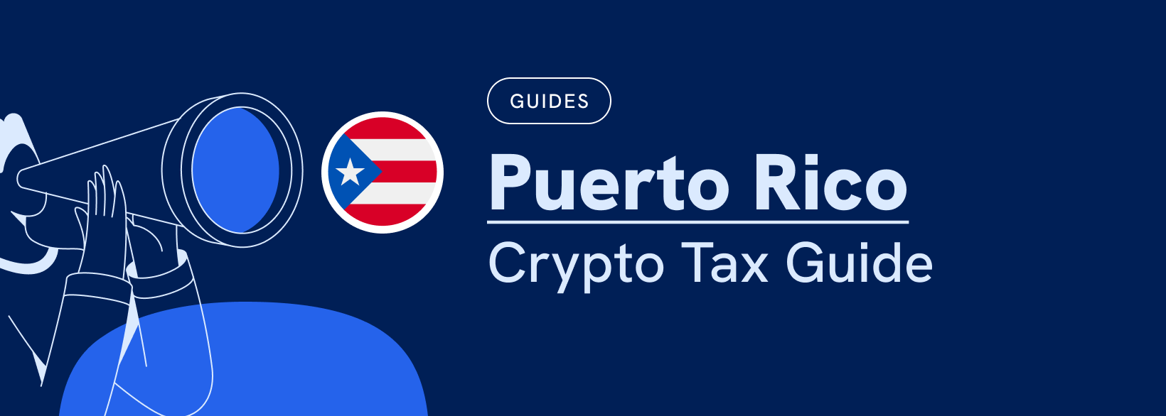 Puerto Rico Crypto Tax Guide 2026 | Koinly