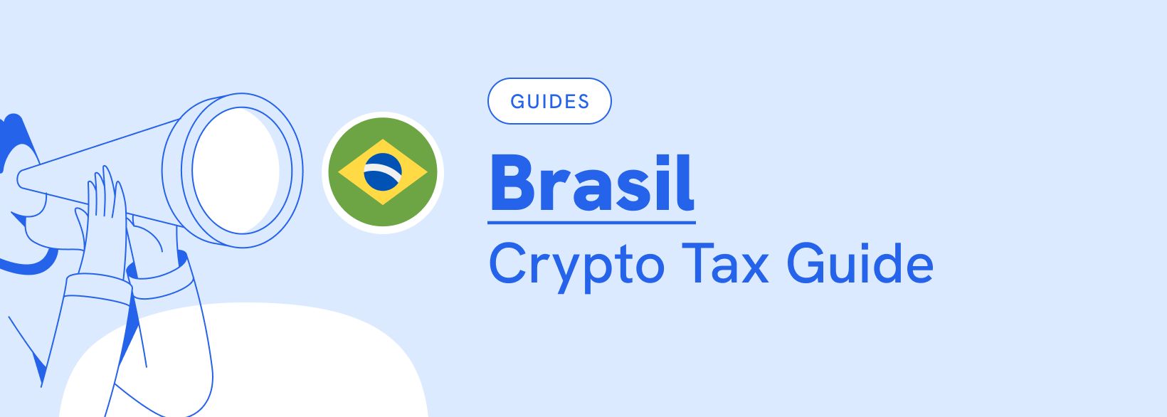 Guia fiscal de criptomoedas do Brasil 2026 | Koinly