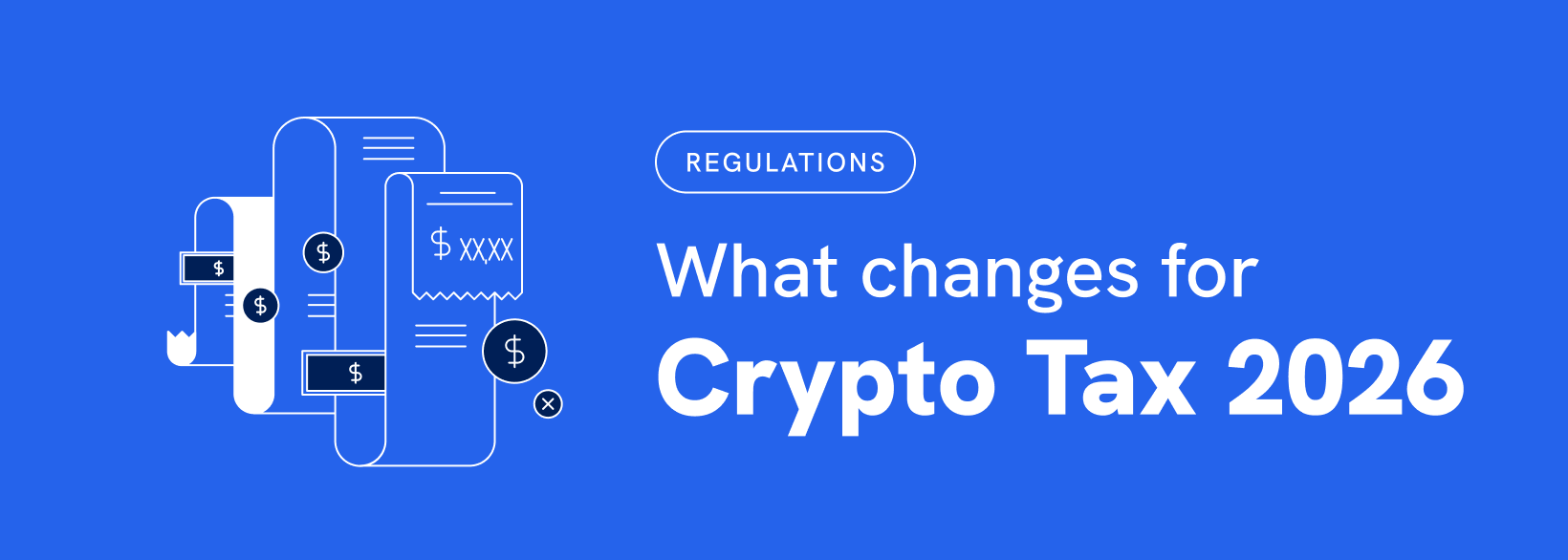 What Changes for Crypto Tax in 2026? | Koinly