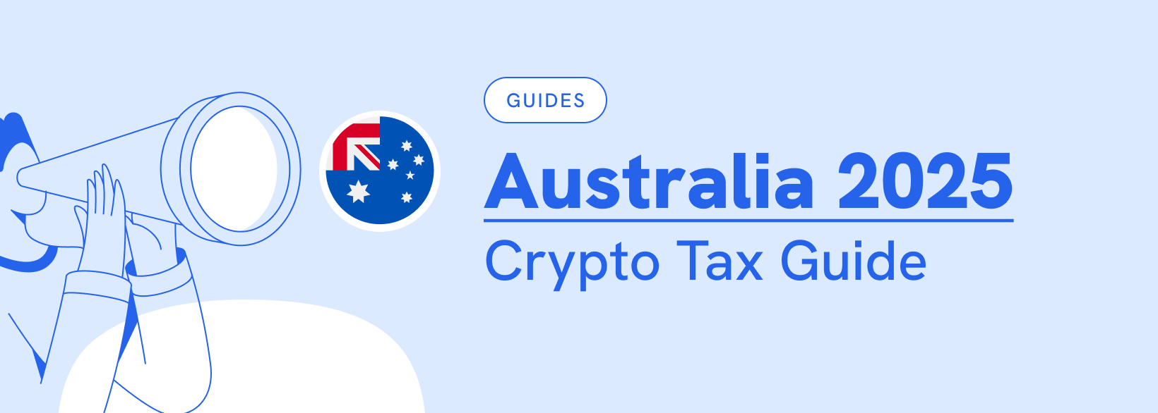 Crypto Tax Australia | Expert Guide 2025 | Koinly