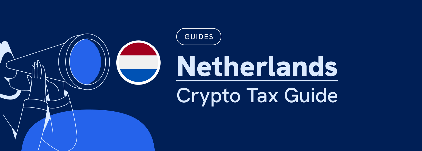 Crypto Tax in the Netherlands | Expert Guide 2026 | Koinly