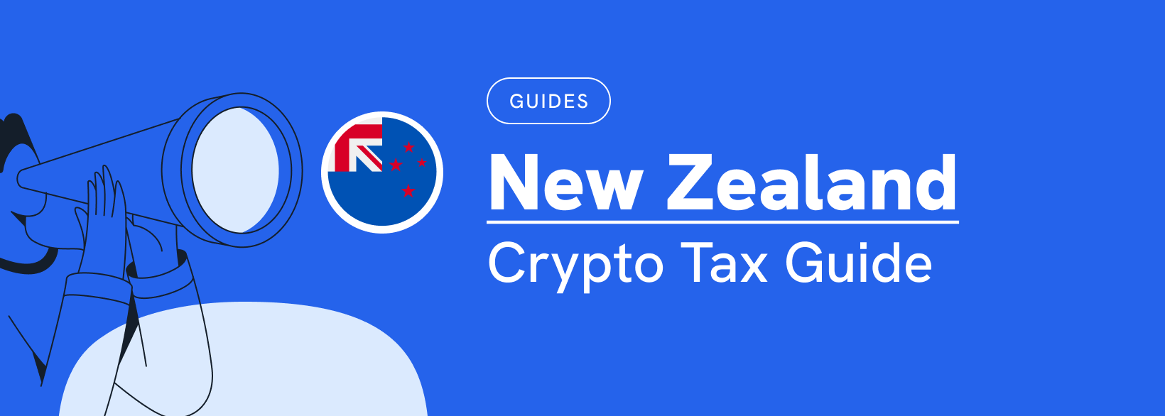 New Zealand Crypto Tax Guide 2026 | Koinly