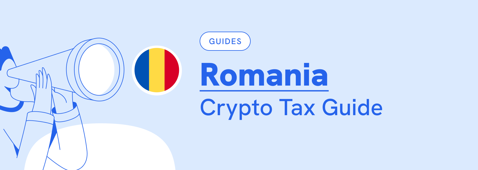Crypto Tax Guide Romania 2026 [Taxe Crypto Romania] | Koinly