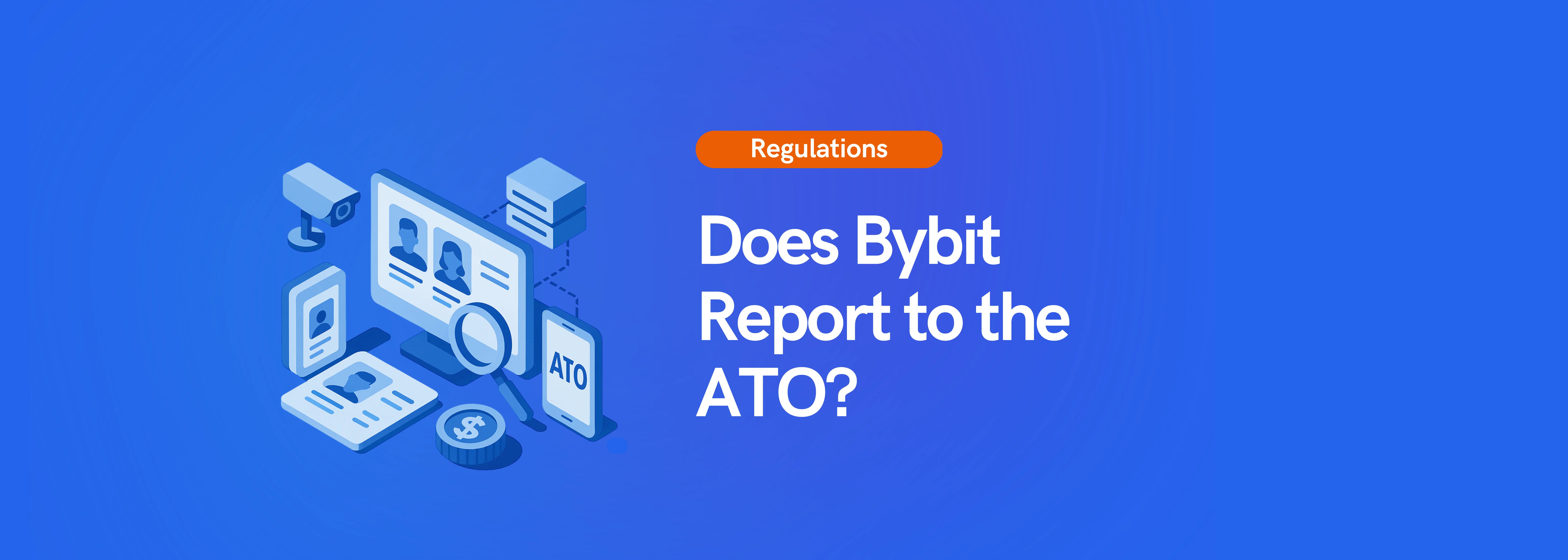 Does Bybit Report to the ATO? | Koinly