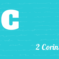 Scripture Guide, 2 Corinthians 8:7-15