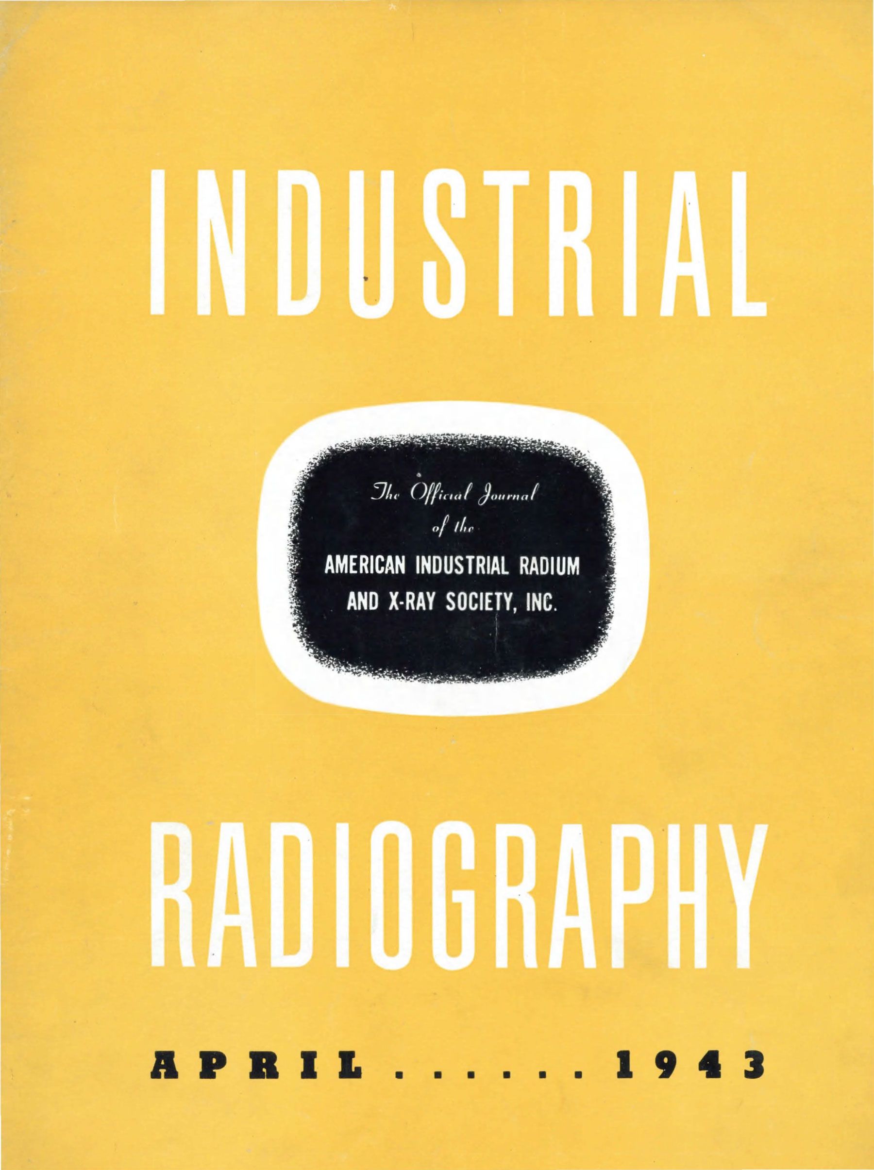 Cover of Industrial Radiography, April 1943