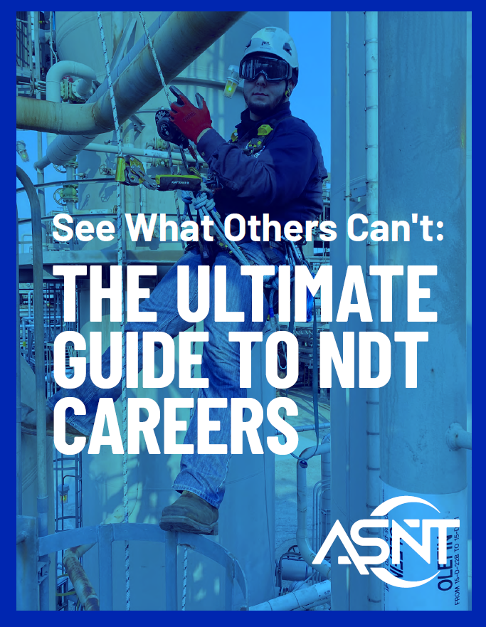 See What Others Can't: The Ultimate Guide to NDT Careers