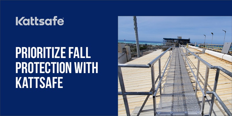 Prioritize Fall Protection With Kattsafe