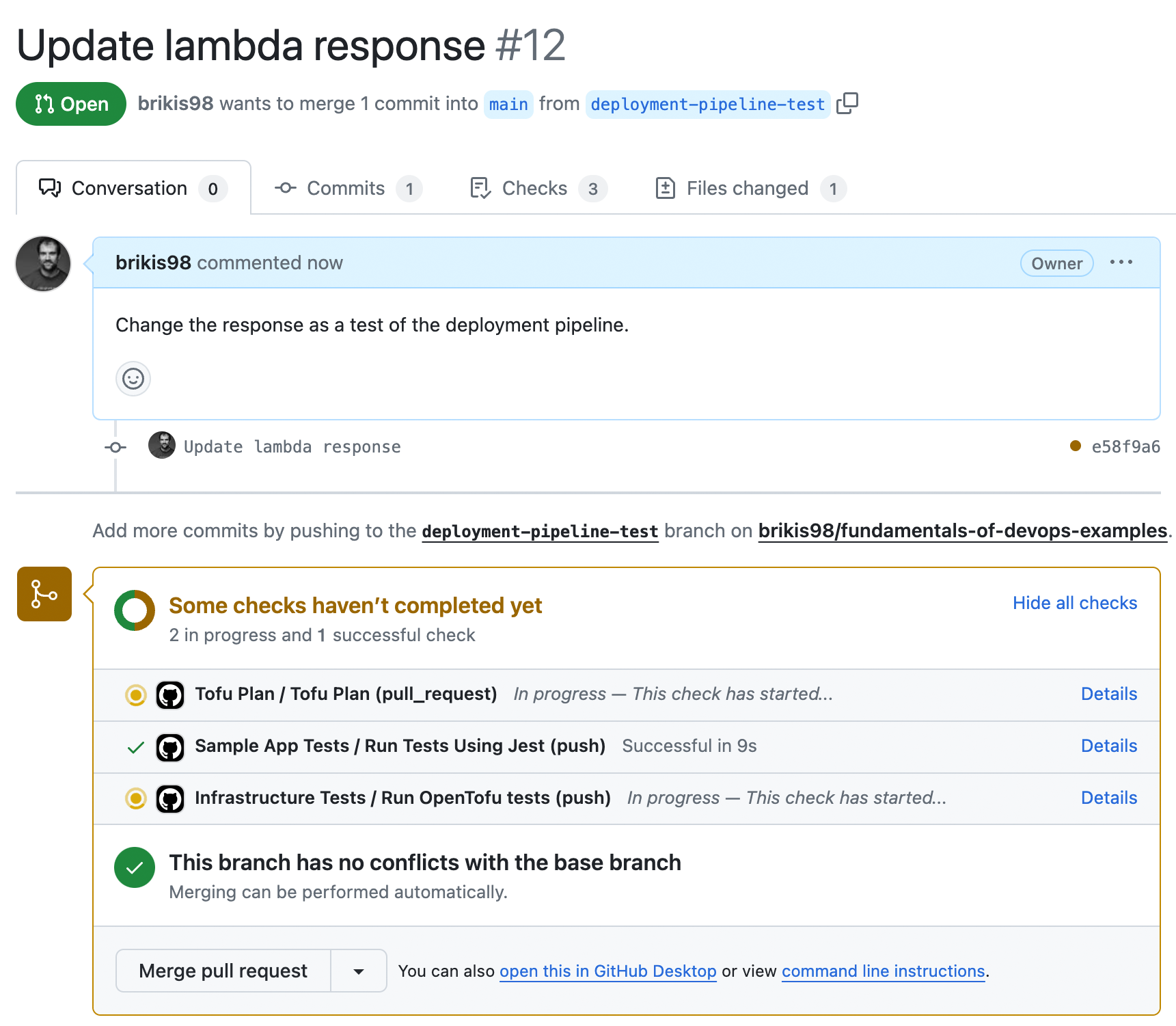 The deployment pipeline running in a GitHub PR