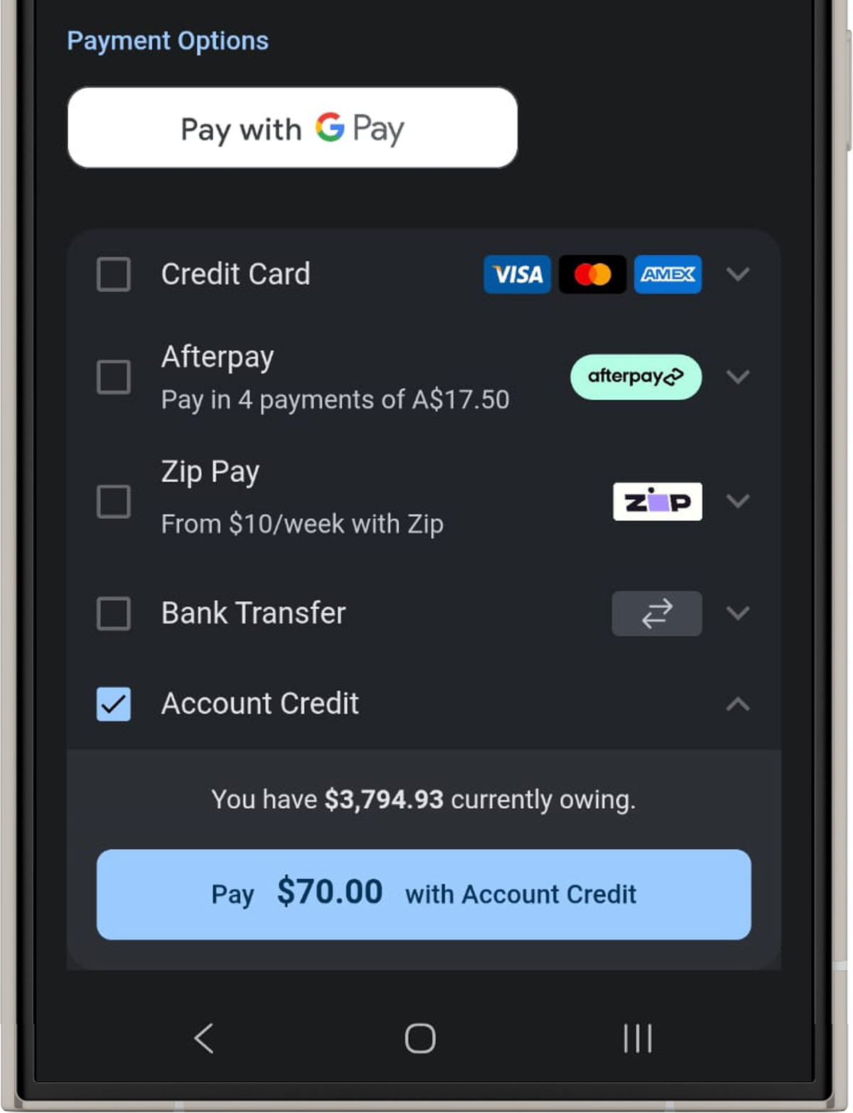 Payment options screen on a smartphone, showing Google Pay, credit card, Afterpay, Zip Pay, bank transfer, and account credit for $70 payment.