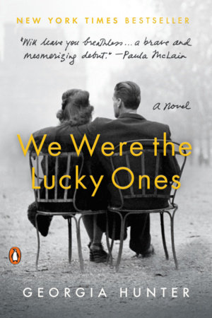 We Were the Lucky Ones by Georgia Hunter