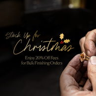 Stock Up For Christmas with 20% Off Bulk Finishing Orders