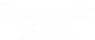 Tours under $3,000