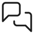 Two overlapping speech bubbles icon, one slightly behind the other, representing communication or conversation.