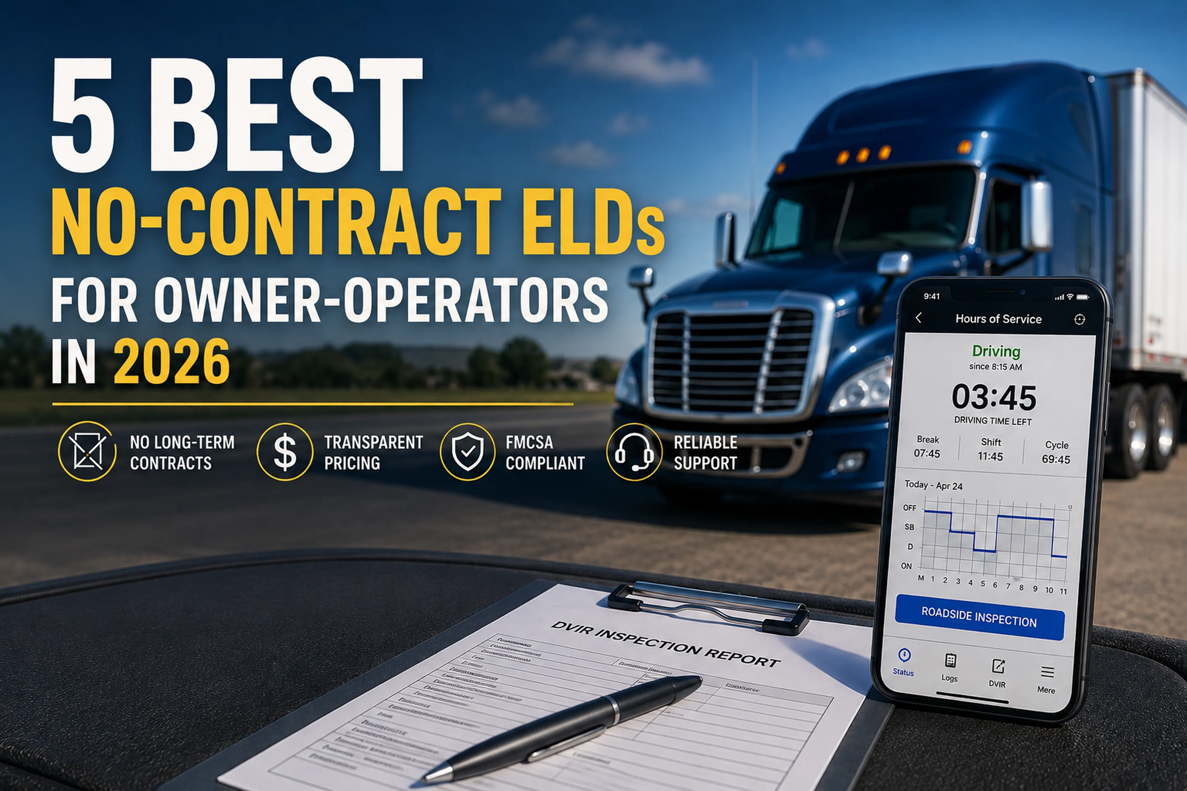 No-Contract ELD: Top 5 Picks for Owner-Operators 2026