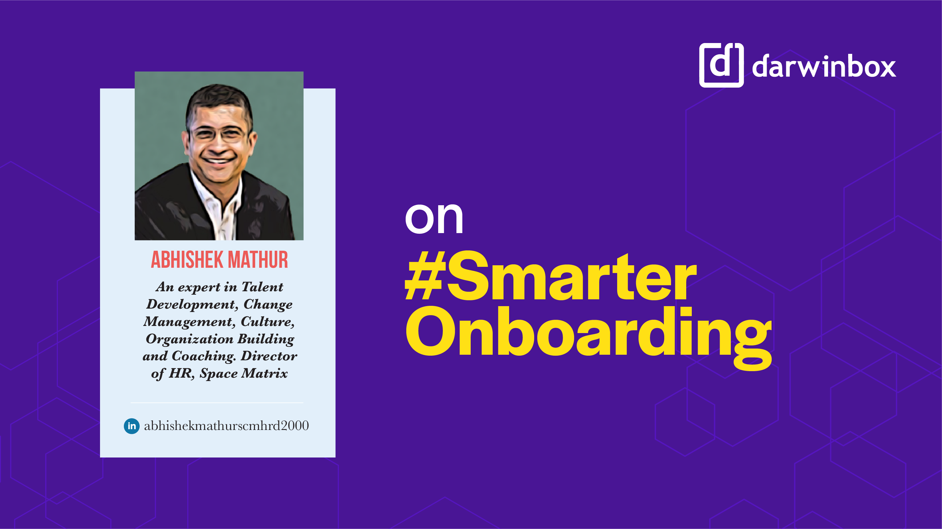 Smarter%20onboarding%20for%20better%20engagement%20and%20greater%20productivity%20By%20Abhishek%20Mathur