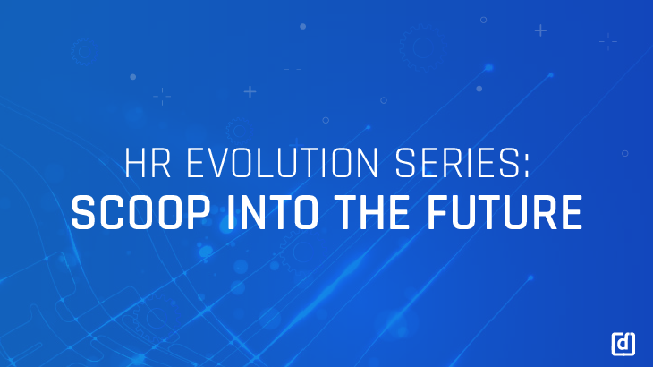 HR%20Evolution%20Series%20Scoop%20into%20The%20Future