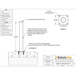 Heavy Duty Bolt-Down Bollard - 5"x48", Safety Yellow, Drawing