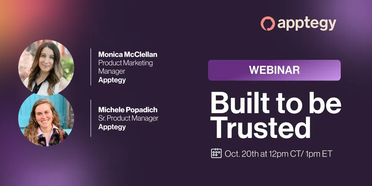 Apptegy webinar "Built to be Trusted", taking place on October 20th at 12pm CT. Panelists are Apptegy's Monica McClellan, Product Marketing Manager, Michele Popadich, Senior Product Manager.