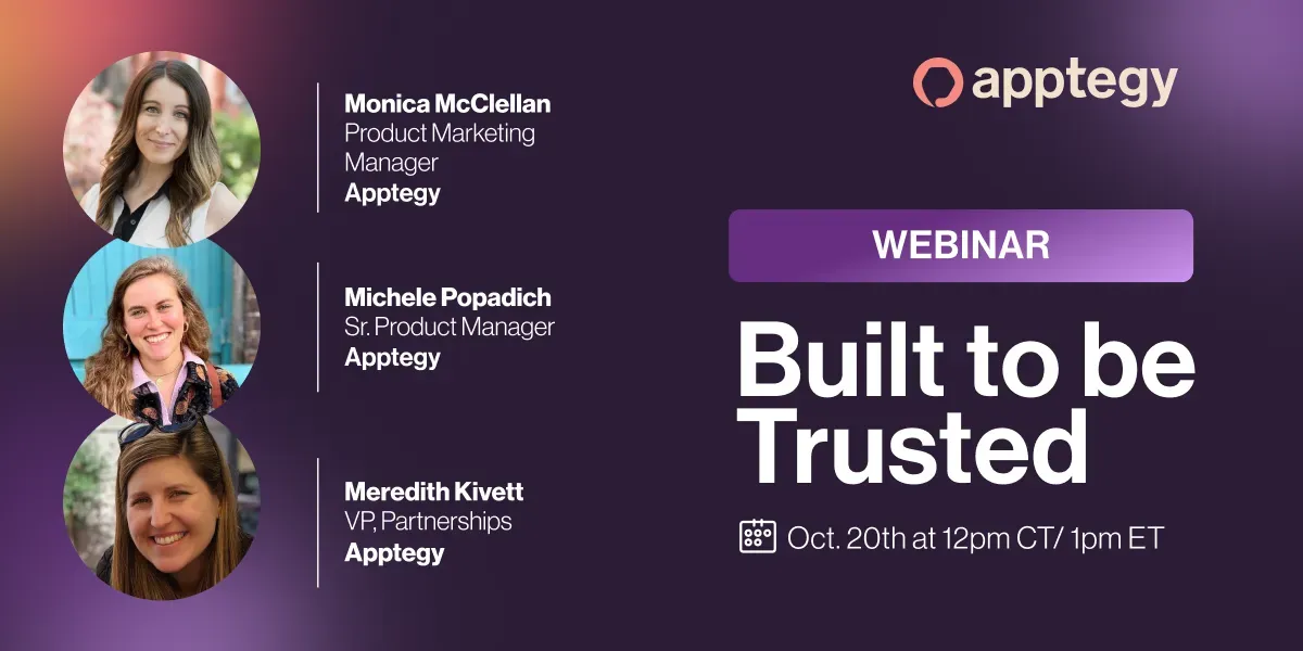 Apptegy webinar "Built to be Trusted", taking place on October 20th at 12pm CT. Panelists are Apptegy's Monica McClellan, Product Marketing Manager, Michele Popadich, Senior Product Manager, and Meredith Kivett, VP of Partnership.