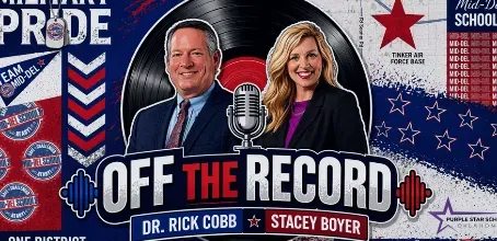 A flyer promoting Mid-Del's podcast, with depictions of Dr. Rick Cobb and Stacey Boyer and the podcast title Off the Record.