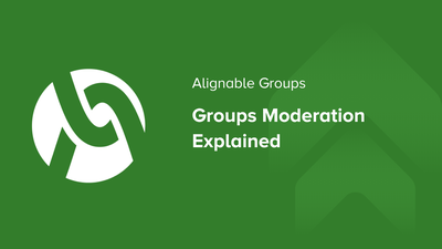 Alignable Groups: Groups Moderation Explained