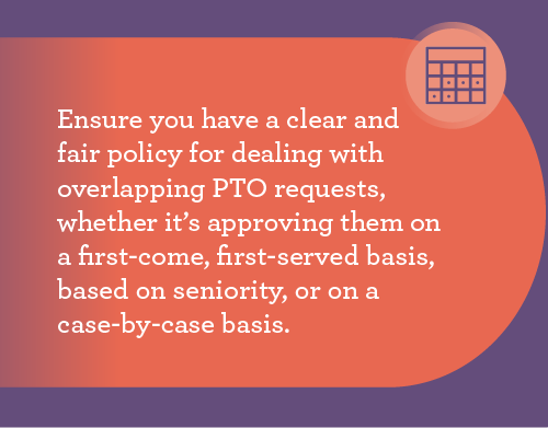 graphic recommending healthcare facilities have a fair policy for handling PTO requests