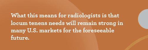 Graphic saying radiologists are in demand as locums