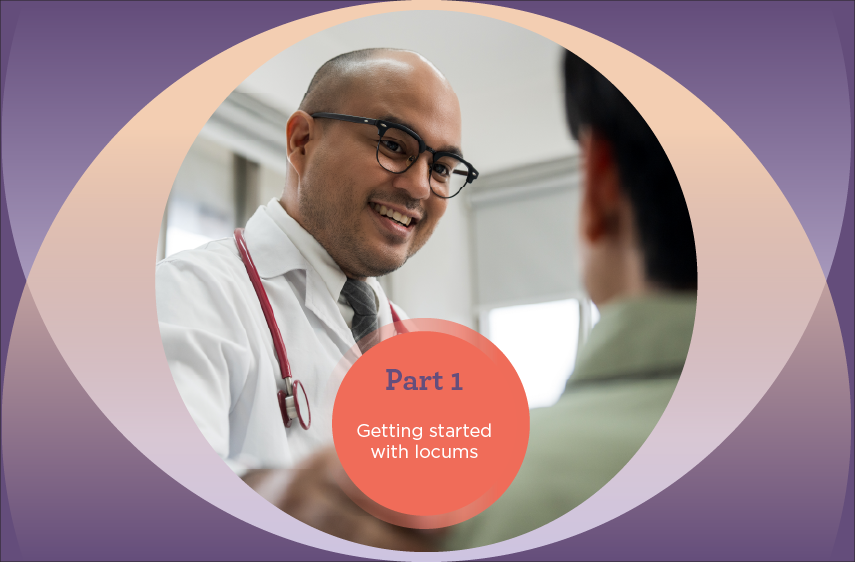 nurse practitioner with patient and graphic saying Part 1: getting started with locums