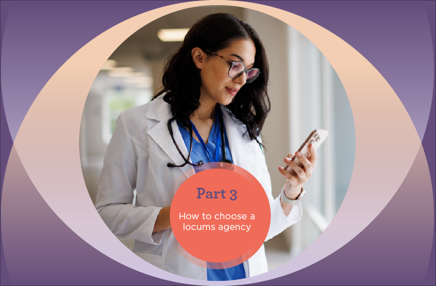 picture of an NP with graphic saying part 3: how to choose a locums agency