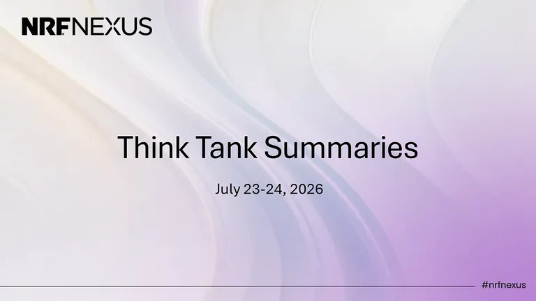 2026 NRF Nexus Think Tank Summaries