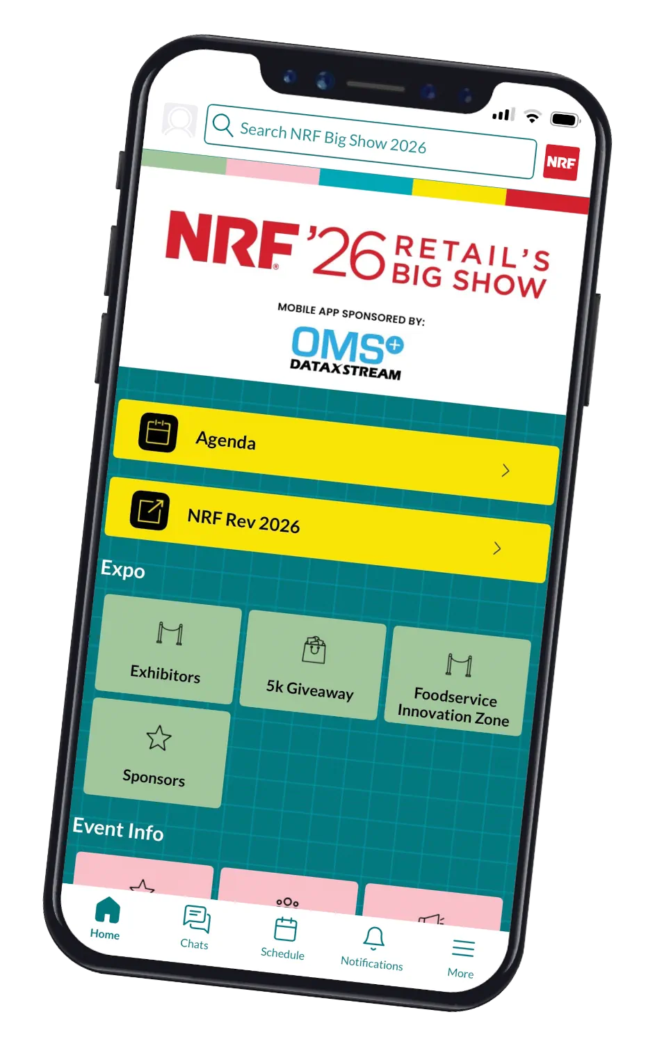 A simulation of a modern mobile device, with the NRF'26 Mobile App on the screen. The screen depicts various gateways into Retail's Big Show, such as the agenda, exhibitors, sponsors, and more. At the bottom, there are icons for Home, Chats, Schedule, Notifications, and More.