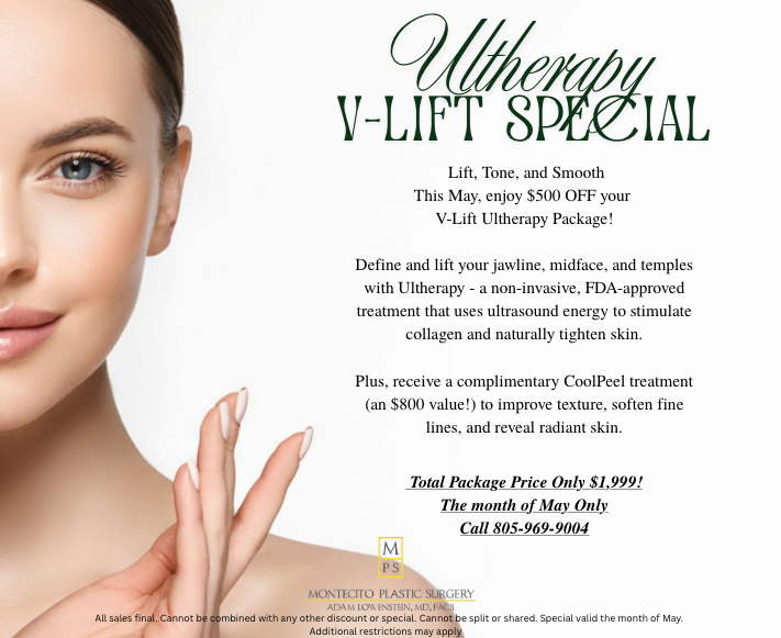 Advertisement for Ultherapy V-Lift Special by Montecito Plastic Surgery, offering a discount and complimentary CoolPeel treatment in May.