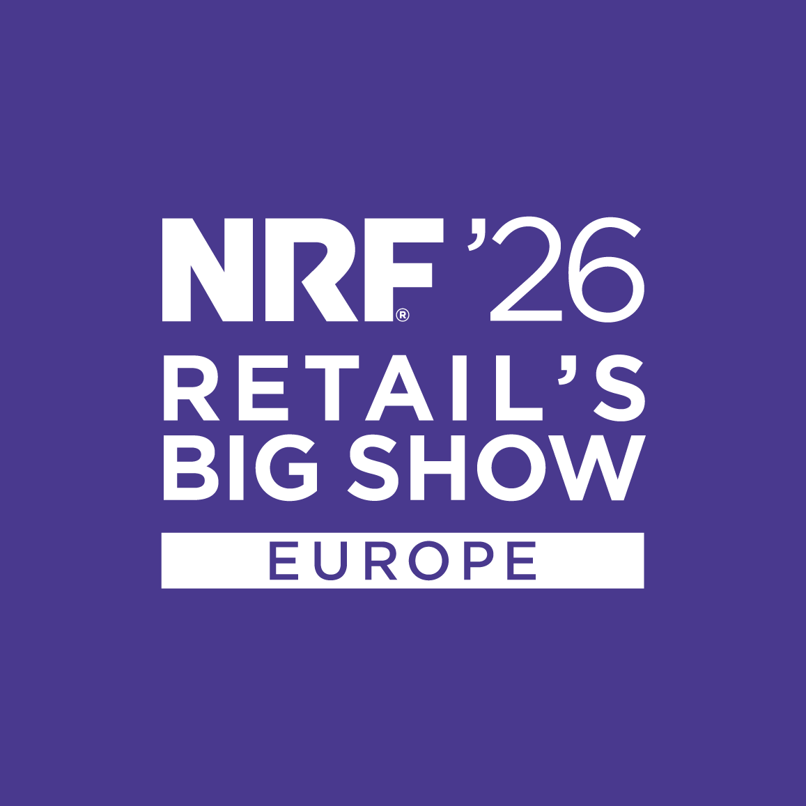 NRF 2026: Retail's Big Show Europe | September 15-17, 2026 | Expo Porte de Versailles, Paris
