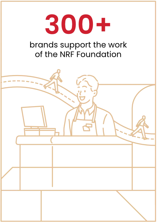 Illustration showing a retail counter with a cash register and a person wearing an apron and name badge standing behind it. Figures walk along a curved path in the background. Bold text at the top reads: 300+ brands support the work of the NRF Foundation.