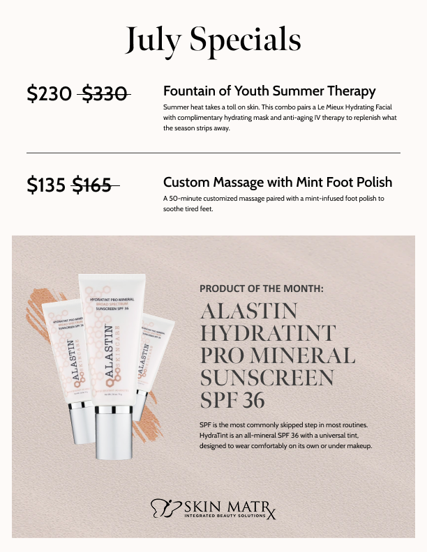 July specials flyer with discounts on beauty treatments and a featured sunscreen product, Alastin HydraTint Pro Mineral Sunscreen SPF 36.