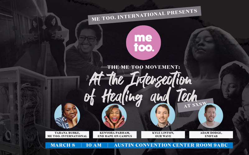 SXSW 2025: The Me Too Movement: At the Intersection of Healing and Tech